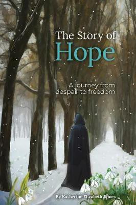 The Story of Hope(English, Paperback, James Katherine)