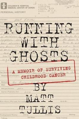 Running With Ghosts(English, Paperback, Tullis Matt)