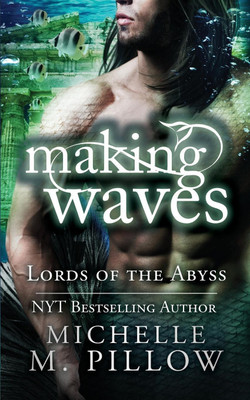 Making Waves(English, Paperback, Pillow Michelle M)