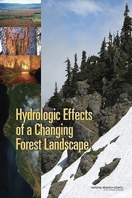 Hydrologic Effects of a Changing Forest Landscape(English, Paperback, National Research Council)