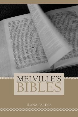 Melville's Bibles(English, Paperback, Pardes Ilana)