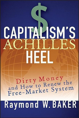 Capitalism's Achilles Heel(English, Paperback, Baker Raymond W.)