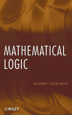 Mathematical Logic(English, Hardcover, Tourlakis George)