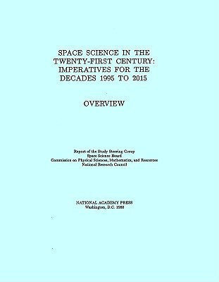 Space Science in the Twenty-First Century(English, Paperback, National Research Council)