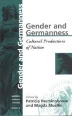 Gender and Germanness(English, Paperback, unknown)