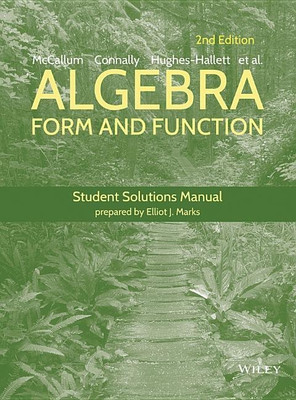 Algebra: Form and Function, 2e Student Solutions Manual(English, Paperback, Lozano Guadalupe I.)