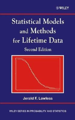 Statistical Models and Methods for Lifetime Data 2nd  Edition(English, Hardcover, Lawless Jerald F.)