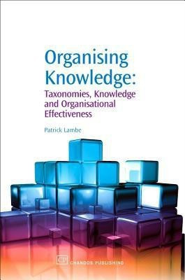 Organising Knowledge(English, Paperback, Lambe Patrick)