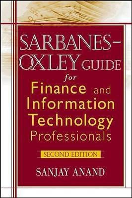 Sarbanes-Oxley Guide for Finance and Information Technology Professionals(English, Electronic book text, Anand Sanjay)