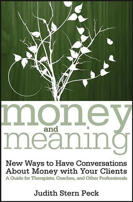 Money and Meaning, + URL(English, Paperback, Stern Peck Judith)