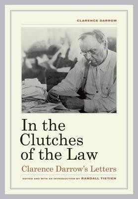 In the Clutches of the Law(English, Hardcover, Darrow Clarence)