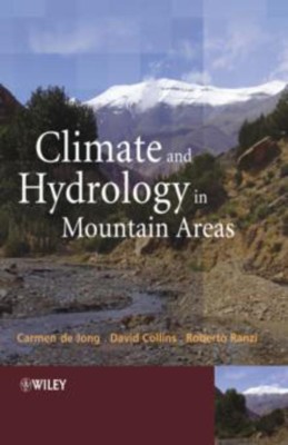 Climate and Hydrology of Mountain Areas(English, Hardcover, unknown)