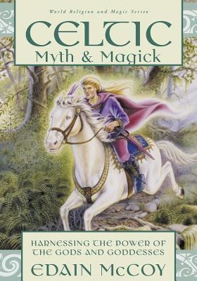 Celtic Myth & Magick(English, Paperback, Mccoy Edain)
