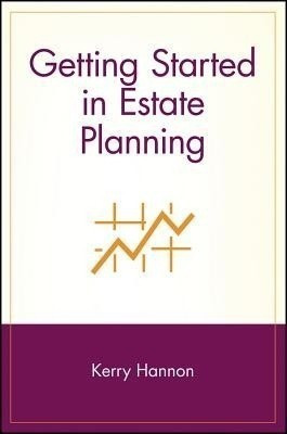 Getting Started in Estate Planning(English, Paperback, Hannon Kerry E.)