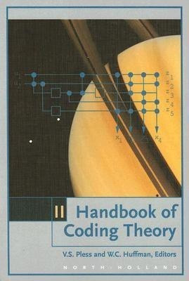 Handbook of Coding Theory: Volume II  - Volume 2(English, Hardcover, Luisa Bozzano G)