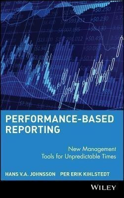 Performance-Based Reporting(English, Hardcover, Johnsson Hans V.A.)