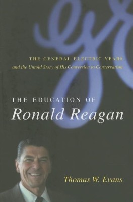 The Education of Ronald Reagan(English, Hardcover, Evans Thomas)