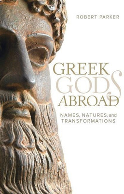 Greek Gods Abroad(English, Hardcover, Parker Robert)