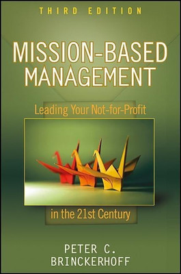 Mission-Based Management(English, Hardcover, Brinckerhoff Peter C.)