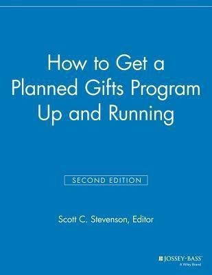 How to Get a Planned Gifts Program Up and Running(English, Paperback, unknown)