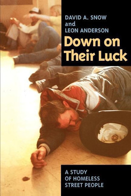 Down on Their Luck(English, Paperback, Snow David A.)
