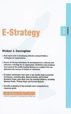 E-Strategy(English, Paperback, Cunningham Michael J.)