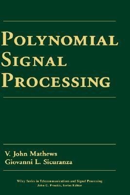 Polynomial Signal Processing(English, Hardcover, Mathews V. John)