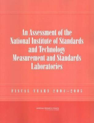 An Assessment of the National Institute of Standards and Technology Measurement and Standards Laboratories(English, Paperback, National Research Council)