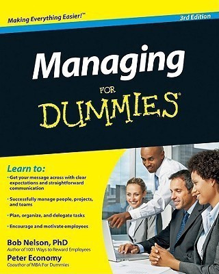 Managing For Dummies(English, Paperback, Nelson Bob)