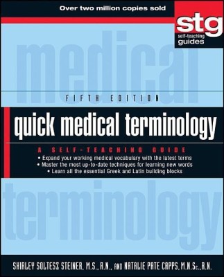 Quick Medical Terminology(English, Paperback, Steiner Shirley Soltesz)