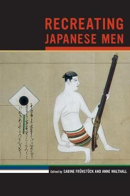 Recreating Japanese Men(English, Paperback, unknown)