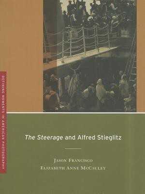 The Steerage and Alfred Stieglitz(English, Paperback, Francisco Jason)