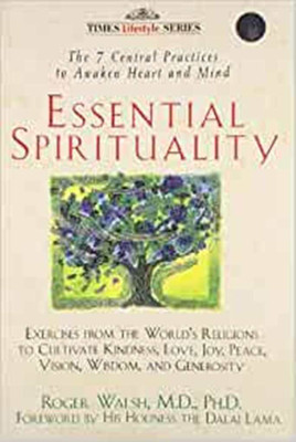 Essential Spirituality(English, Paperback, Walsh Roger)