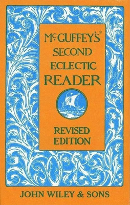 McGuffey's Second Eclectic Reader(English, Hardcover, McGuffey)