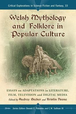 Welsh Mythology and Folklore in Popular Culture(English, Paperback, unknown)