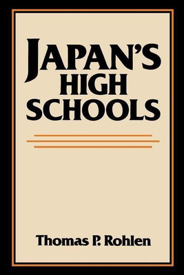 Japan's High Schools(English, Paperback, Rohlen Thomas P.)