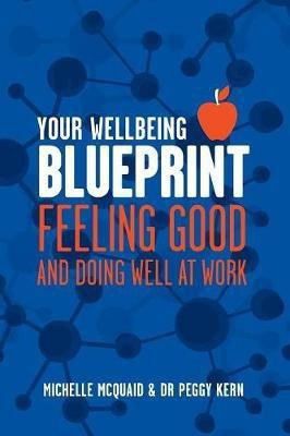 Your Wellbeing Blueprint(English, Paperback, McQuaid Michelle L)