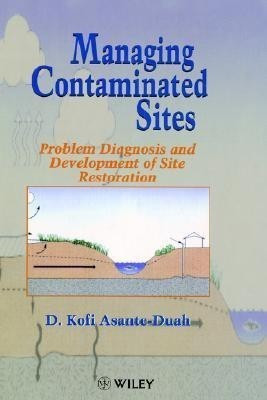 Managing Contaminated Sites(English, Hardcover, Asante-Duah D. Kofi)