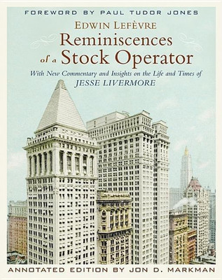 Reminiscences of a Stock Operator(English, Hardcover, Lefevre Edwin)