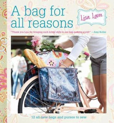 A Bag for All Reasons(English, Paperback, Lam Lisa)