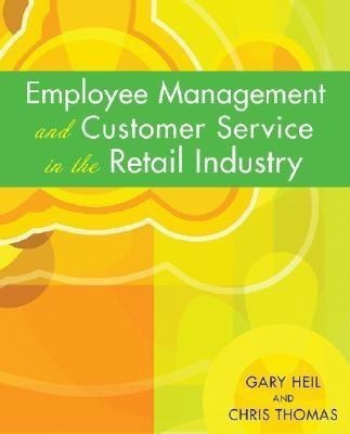 Employee Management and Customer Service in the Retail Industry(English, Paperback, Thomas Chris)