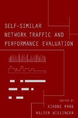 Self-Similar Network Traffic and Performance Evaluation(English, Hardcover, unknown)