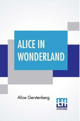 Alice In Wonderland(English, Paperback, Gerstenberg Alice)