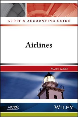 Audit and Accounting Guide - Airlines(English, Paperback, AICPA .)