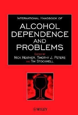 International Handbook of Alcohol Dependence and Problems(English, Hardcover, unknown)