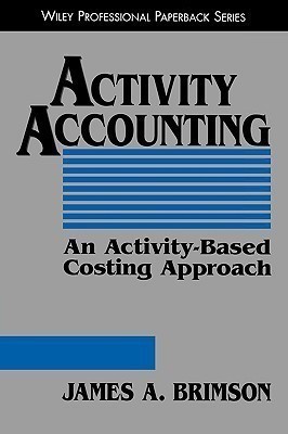 Activity Accounting(English, Paperback, Brimson James A.)