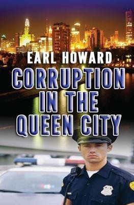 Corruption in the Queen City(English, Paperback, Howard Earl)