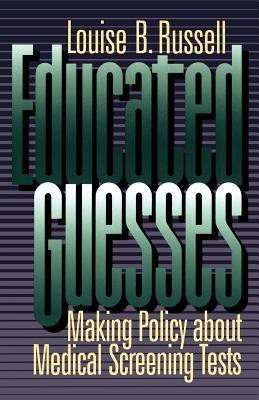 Educated Guesses(English, Paperback, Russell Louise B.)