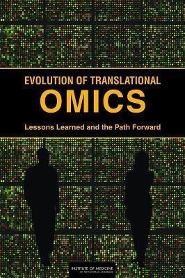 Evolution of Translational Omics(English, Paperback, Institute of Medicine)
