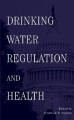 Drinking Water Regulation and Health(English, Hardcover, Pontius Frederick)